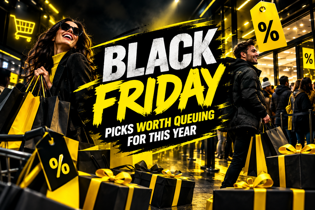 4 Black Friday Picks Worth Queuing For This Year