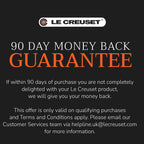 Le Creuset 90 day money back guarantee on black background